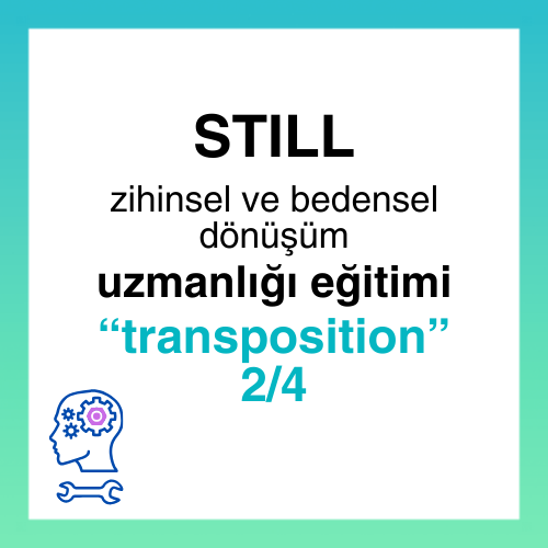 Still Uzmanlığı Eğitimi Zihinsel Derinlik